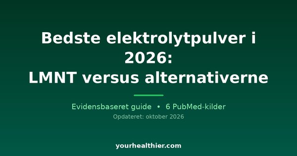Bedste elektrolytpulver i 2026: LMNT versus alternativerne
