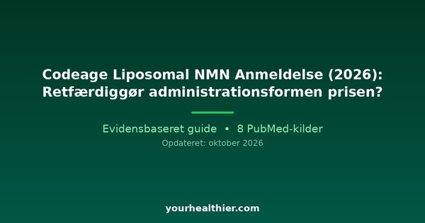 Codeage Liposomal NMN Anmeldelse (2026): Retfærdiggør administrationsformen prisen?
