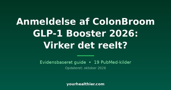 Anmeldelse af ColonBroom GLP-1 Booster 2026: Virker det reelt?