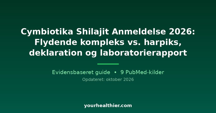 Cymbiotika Shilajit Anmeldelse 2026: Flydende kompleks vs. harpiks, deklaration og laboratorierapport