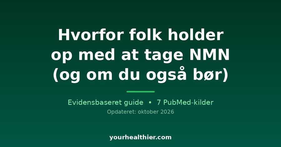 Hvorfor folk holder op med at tage NMN (og om du også bør)